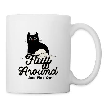 Cat-Shirt Fluff Around Find Out Funny Adult Humor - Coffee/Tea Mug - white - Right