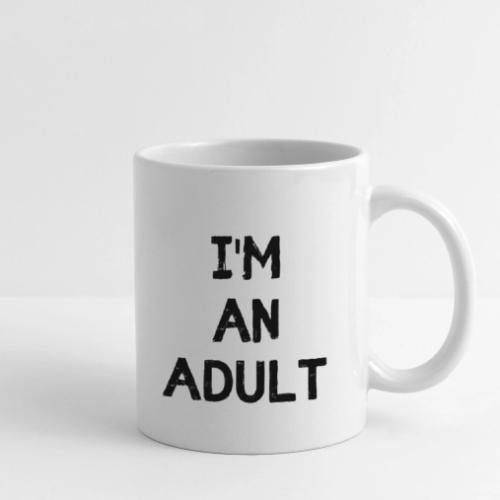 I'M AN ADULT t-shirt - Coffee/Tea Mug