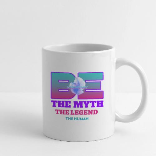 Be Legendary - Coffee/Tea Mug