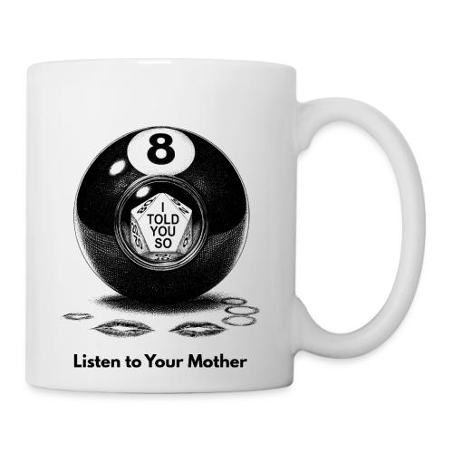 Sarcastic Mom T-Shirt Magic 8-Ball Oracle - Coffee/Tea Mug