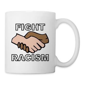 Fight Racism - Coffee/Tea Mug - white - Right