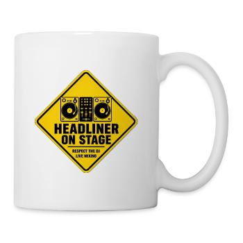 Headliner on Stage DJ Sign - Coffee/Tea Mug - white - Right