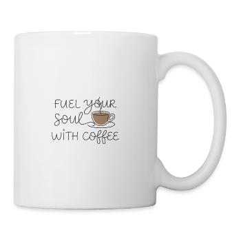 Fuel Your Soul With Coffee - Coffee/Tea Mug - white - Right