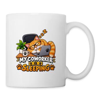 My Coworker Is Sleeping - Coffee/Tea Mug - white - Right