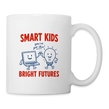 Smart Kids Bright Futures Teacher - Coffee/Tea Mug - white - Right