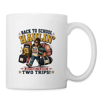 Back To School Haulin Funny Parent - Coffee/Tea Mug - white - Right