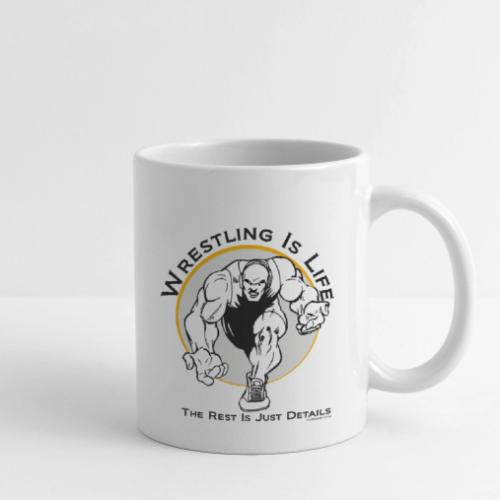 Wrestling is Life - bw - Coffee/Tea Mug