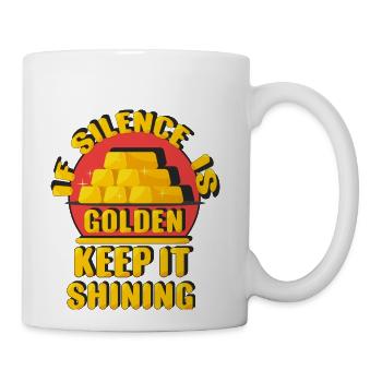 Silence Is Golden - Coffee/Tea Mug - white - Right