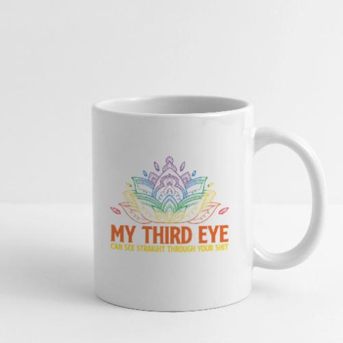 Wellness Collection - My 3rd Eye Sees Through You - Coffee/Tea Mug
