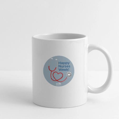 Happy Nurses Week - Coffee/Tea Mug