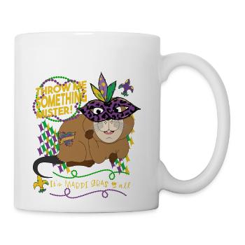 Throw Me Something Mister With Nutria Rat - Coffee/Tea Mug - white - Right