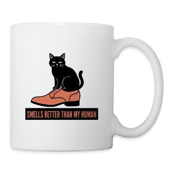 Smells Better Than My Human Cat Shoe - Coffee/Tea Mug - white - Right