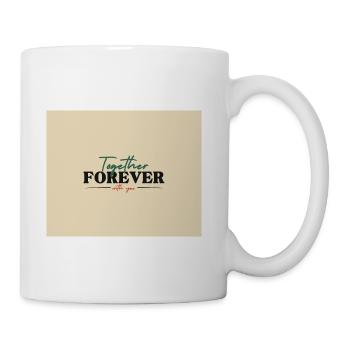 Together Forever with You - Coffee/Tea Mug - white - Right