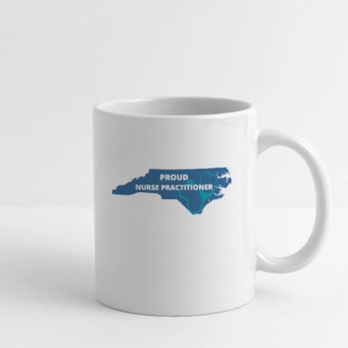 Proud Nurse Practitioner - Coffee/Tea Mug