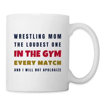 Wrestling Mom Loudest One In The Gym - Gift - Coffee/Tea Mug - white - Right