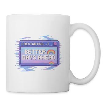 Better Days Ahead Pixel Retro - Coffee/Tea Mug - white - Right