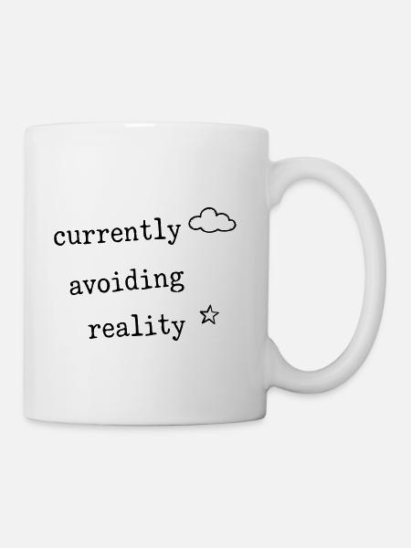 Currently Avoiding Reality Funny Shirt - Coffee/Tea Mug - white