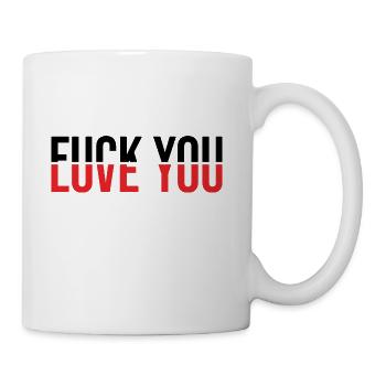 Fuck You Love You - Coffee/Tea Mug - white - Right