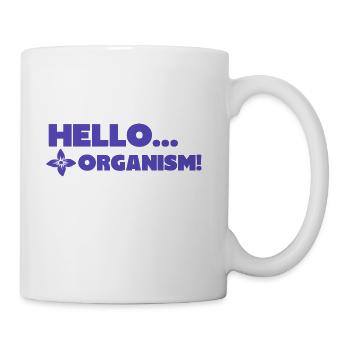 Hello Organism - Coffee/Tea Mug - white - Right