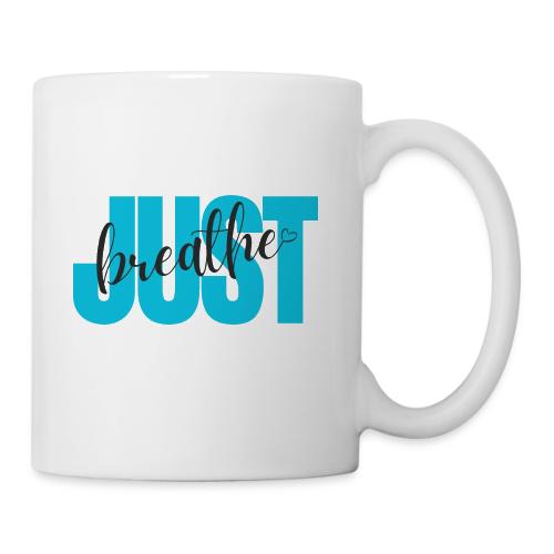 Just Breathe - Coffee/Tea Mug