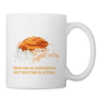 Hunting Risky Routine Lethal Hunter Sarcastic - Coffee/Tea Mug - white - Right