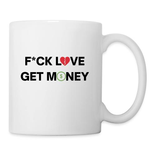 Fuck Love Get Money | Broken Red Heart Green Dolla - Coffee/Tea Mug