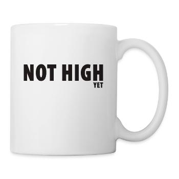 Not High Yet 1 - Coffee/Tea Mug - white - Right