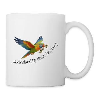 RADICALIZED BY BASIC DECENCY - Coffee/Tea Mug - white - Right