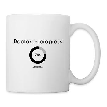 Doctor In Progress Phd Future Doctor blue - Coffee/Tea Mug - white - Right