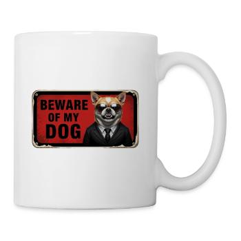 Beware of my dog - Coffee/Tea Mug - white - Right
