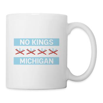 No Kings Michigan Protest - Coffee/Tea Mug - white - Right