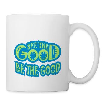 be the good quote - Coffee/Tea Mug - white - Right