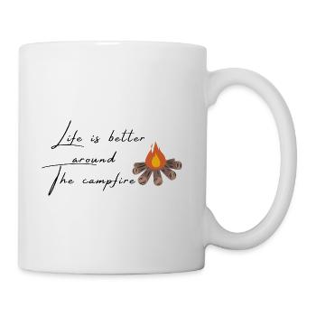 life is better with a campfire - Coffee/Tea Mug - white - Right