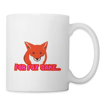 For Fox Sake - Coffee/Tea Mug - white - Right