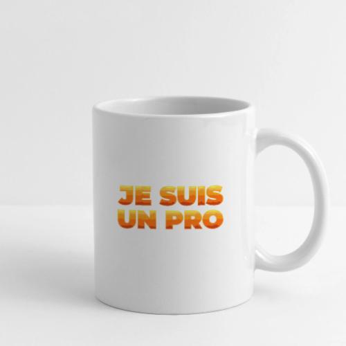 Je suis un pro - Coffee/Tea Mug