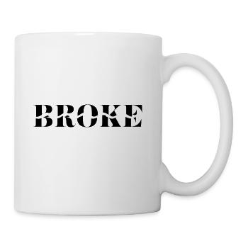BROKE - Coffee/Tea Mug - white - Right