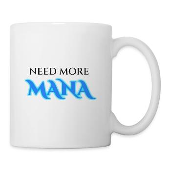 Need More Mana Neon Typography - Coffee/Tea Mug - white - Right