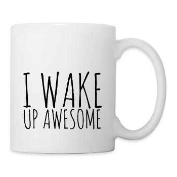 I wake Up Awesome - Coffee/Tea Mug - white - Right