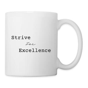 Strive for Excellence Black - Coffee/Tea Mug - white - Right