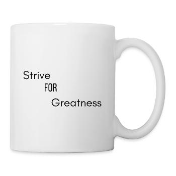 Strive For Greatness Black - Coffee/Tea Mug - white - Right
