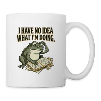 I Have No Idea What I'm Doing Frog - Coffee/Tea Mug - white - Right