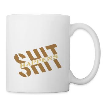 humor motto shit happens - Coffee/Tea Mug - white - Right
