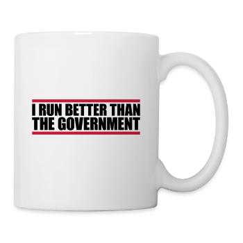 run better than government - Coffee/Tea Mug - white - Right