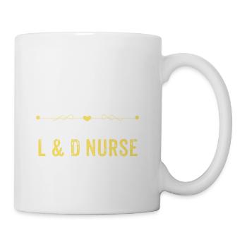 Wake Up Smarter Sleep With A L and D NURSE - Coffee/Tea Mug - white - Right