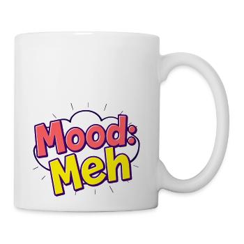 Mood: Meh - Coffee/Tea Mug - white - Right