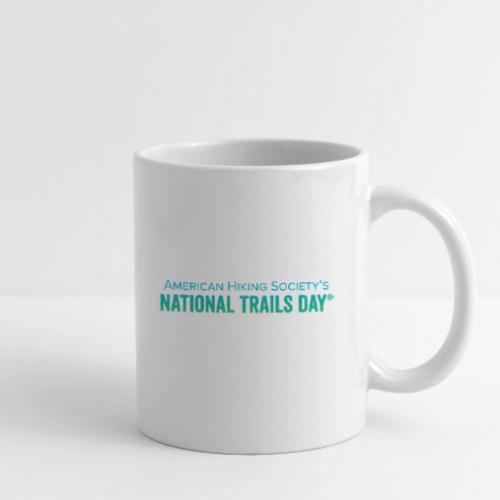 Leave It Better Than You Found It - Coffee/Tea Mug