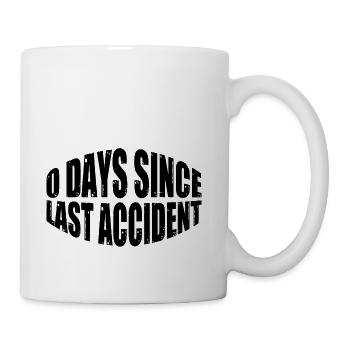 0 Days Since Last Accident 24 - Coffee/Tea Mug - white - Right