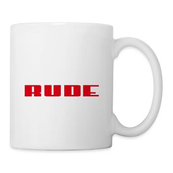 Im not rude i just say what every one thinking - Coffee/Tea Mug - white - Right
