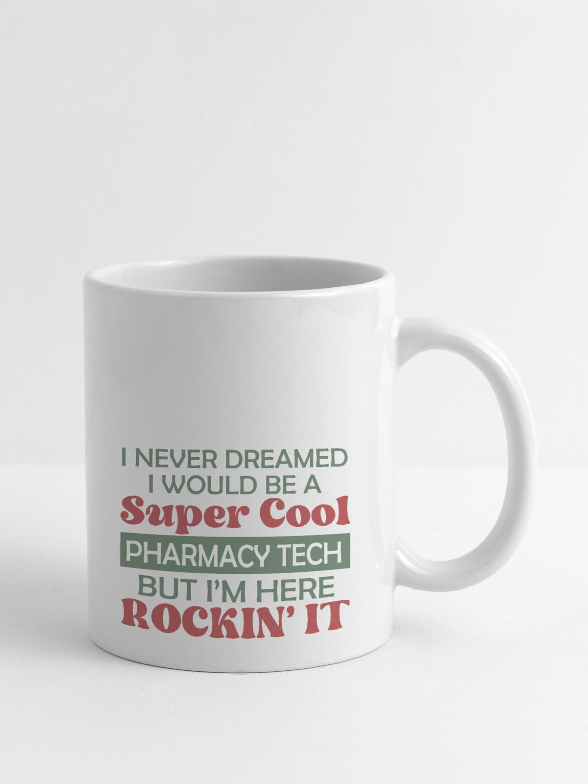 Super Cool Pharmacy Tech - Coffee/Tea Mug - white - Right