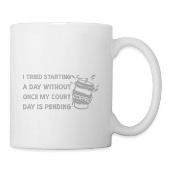 I TRIED STARTING A DAY WITHOUT COFFEE ONCE - Coffee/Tea Mug - white - Right